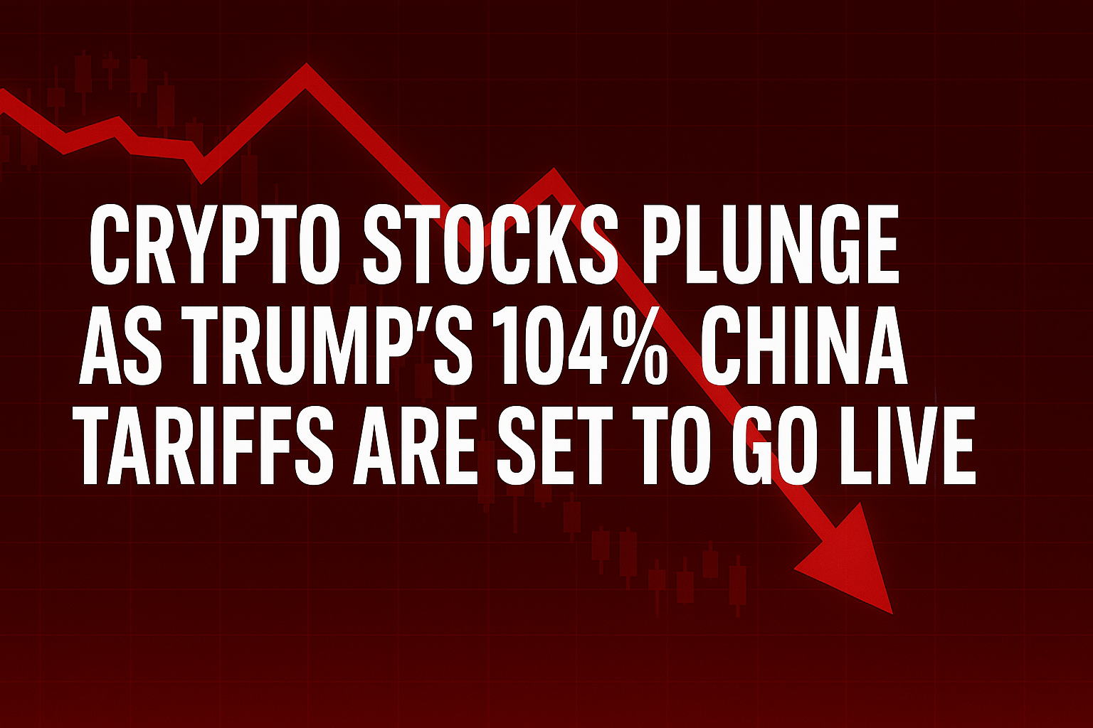 سقوط کریپتو در پی اجرای تعرفههای ۱۰۴ درصدی ترامپ علیه چین